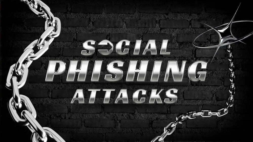 Text reads “Social Phishing Attacks” in large metallic letters against a dark brick wall background.